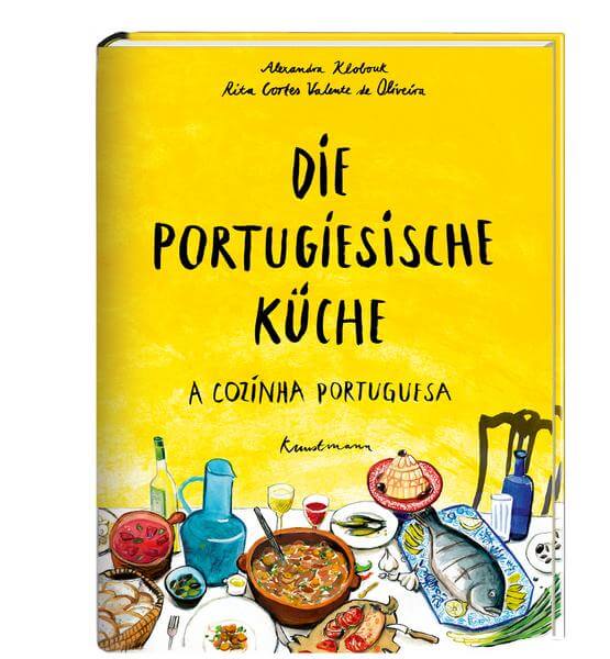 Portugal Kochbuch Die Portugiesische Küche